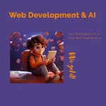 The Convergence of AI and Web Development